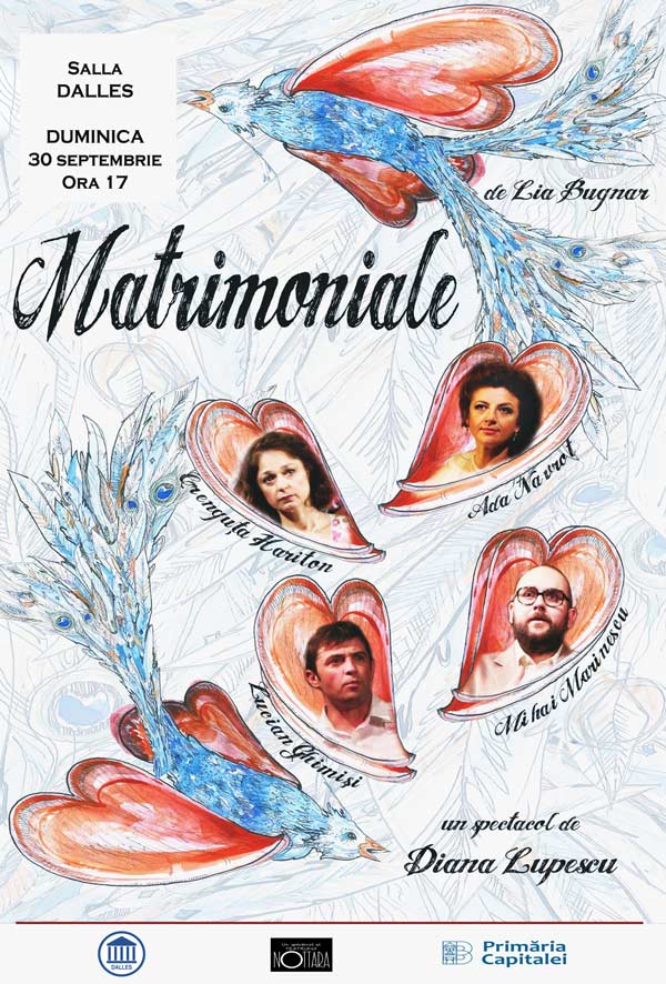 Matrimoniale - spectacol de teatru la sala Dalles