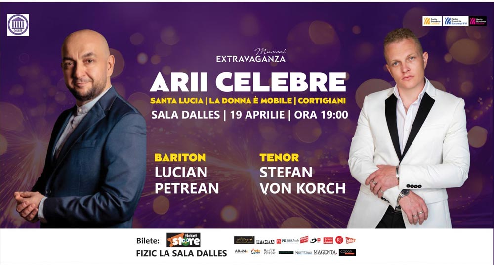 Concert de ARII CELEBRE, cu tenorul ŞTEFAN von KORCH şi baritonul LUCIAN PETREAN