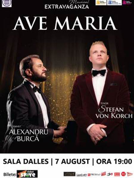 AVE MARIA - concert special cu tenorul Ştefan von Korch şi pianistul Alexandru Burcă