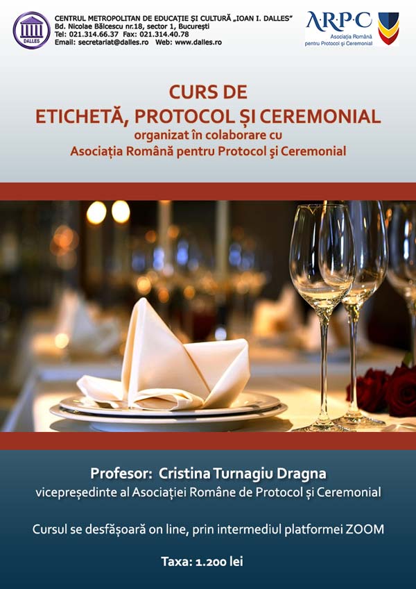 Curs de Etichetă, Protocol şi Ceremonial