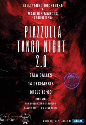 <span class="entry-title-primary">Piazzolla Tango Night 2.0 – Spectacol Extraordinar de Tango Argentinian</span> <span class="entry-subtitle">14.12.2024, ora 18.00</span>