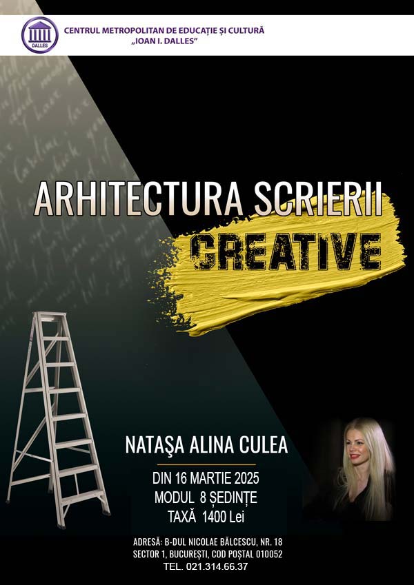 Curs intensiv de Scriere Creativă - „Arhitectura Scrierii Creative”