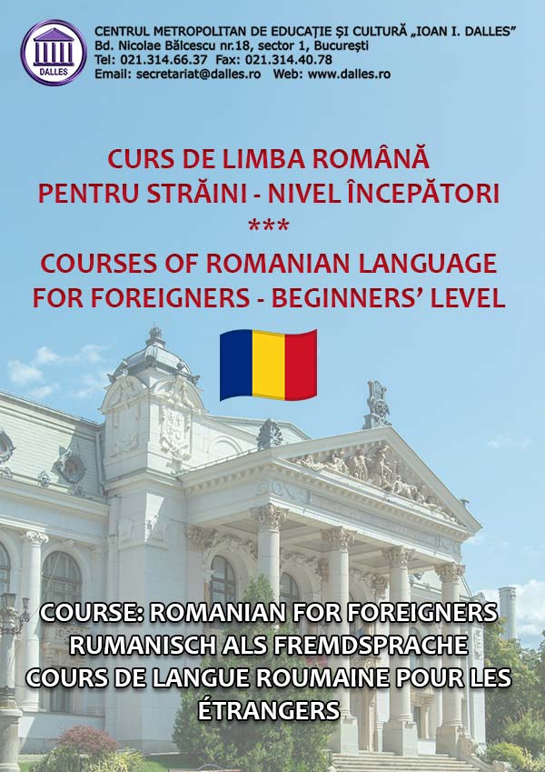 COURSES OF ROMANIAN LANGUAGE FOR FOREIGNERS - BEGINNERS’ LEVEL